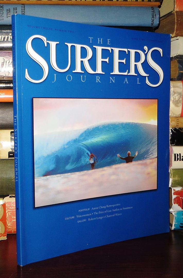 STEVE AND DEBBEE PEZMAN - The Surfer's Journal Volume 12, Number 2