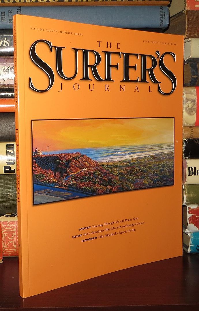 STEVE AND DEBBEE PEZMAN - The Surfer's Journal Volume 11, Number 3
