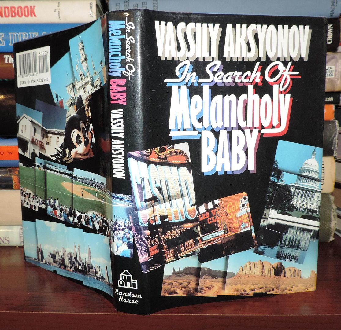 AKSYONOV, VASSILY - In Search of Melancholy Baby