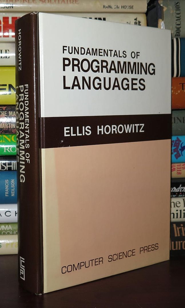 HOROWITZ, ELLIS - Fundamentals of Programming Languages