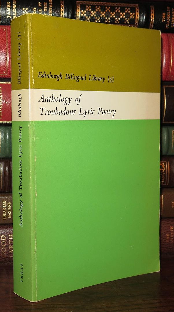 PRESS, ALAN R - Anthology of Troubadour Lyric Poetry