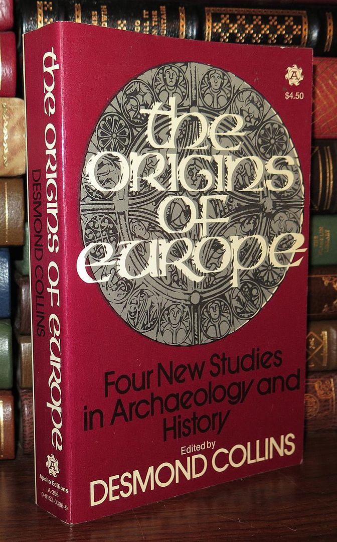 COLLINS, DESMOND - Origins of Europe Four New Studies in Archeology
