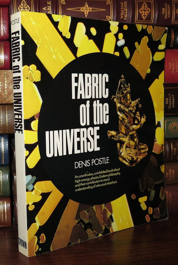 POSTLE, DENIS - Fabric of the Universe