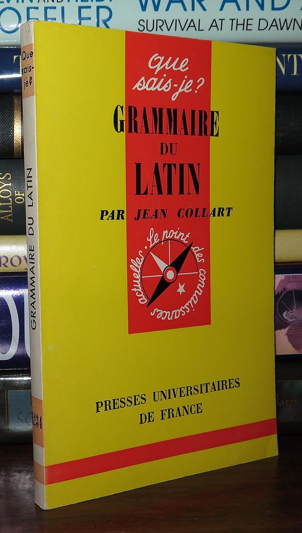 COLLART, JEAN - Grammaire Du Latin