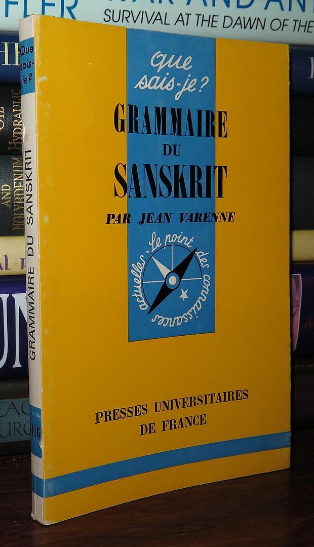 VARENNE, JEAN - Grammaire Du Sanskrit