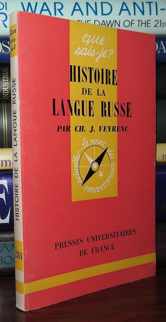 VEYRENC, CH. J. - Histoire de la Langue Russe