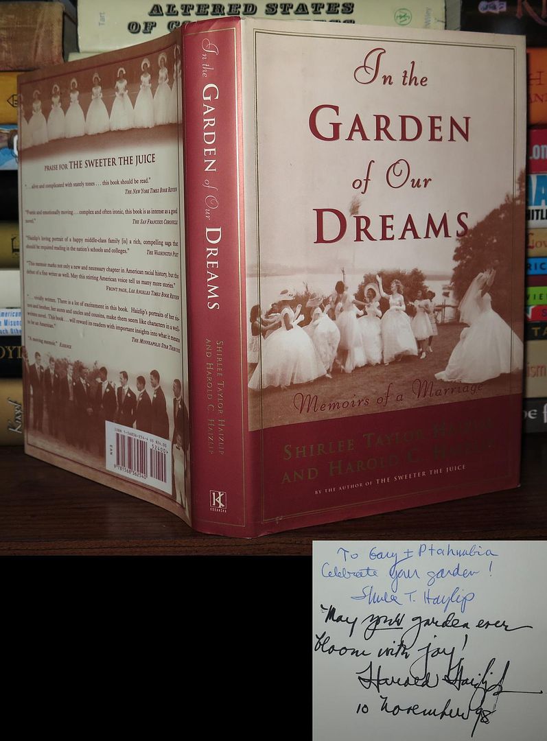 HAIZLIP, SHIRLEE TAYLOR AND HAROLD C. - In the Garden of Our Dreams Signed 1st