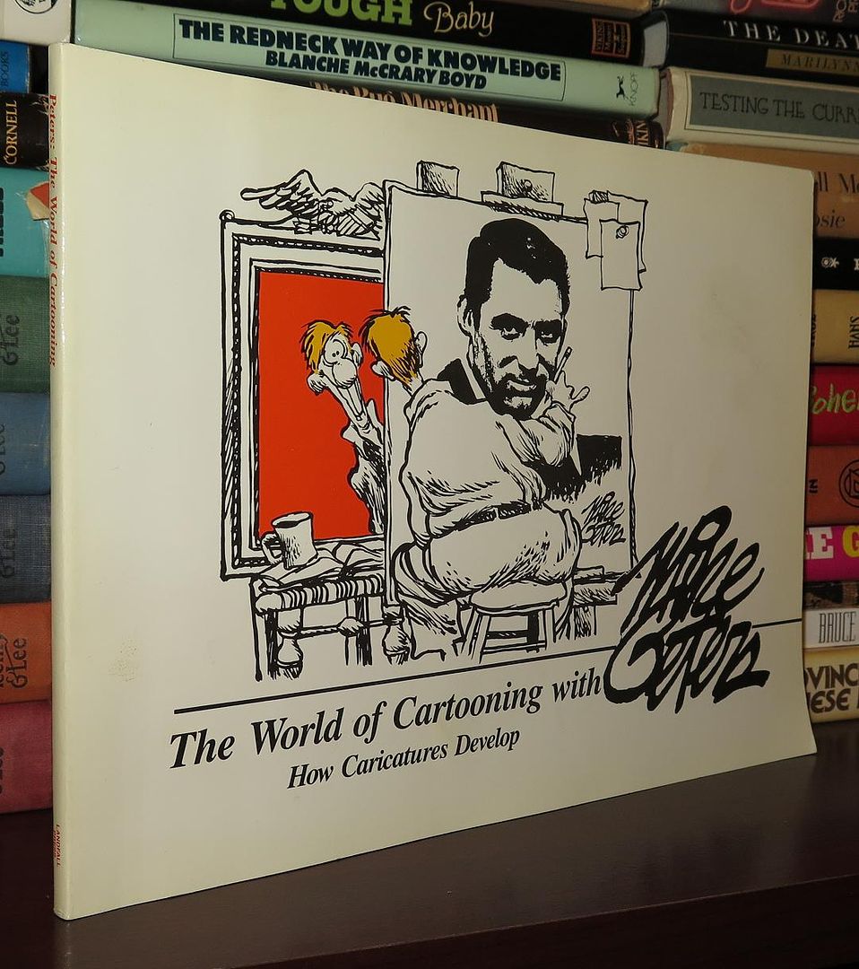 PETERS, MIKE &  MARILYN JARVIS - The World of Cartooning How Caricatures Develop