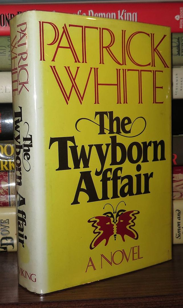 WHITE, PATRICK - The Twyborn Affair