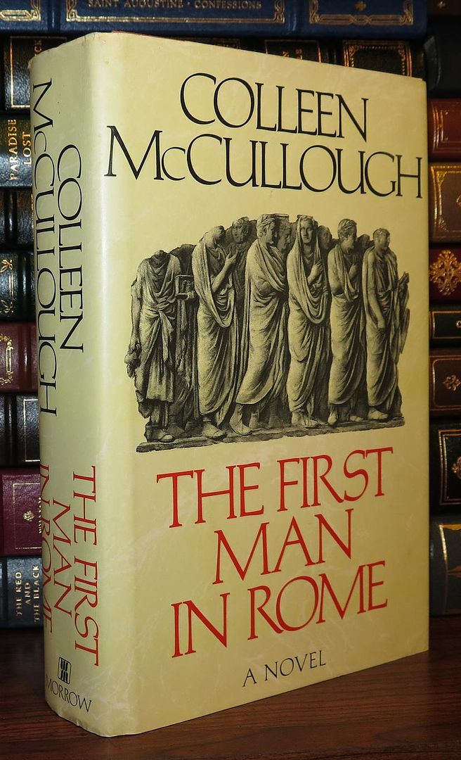 MCCULLOUGH, COLLEEN - The First Man in Rome