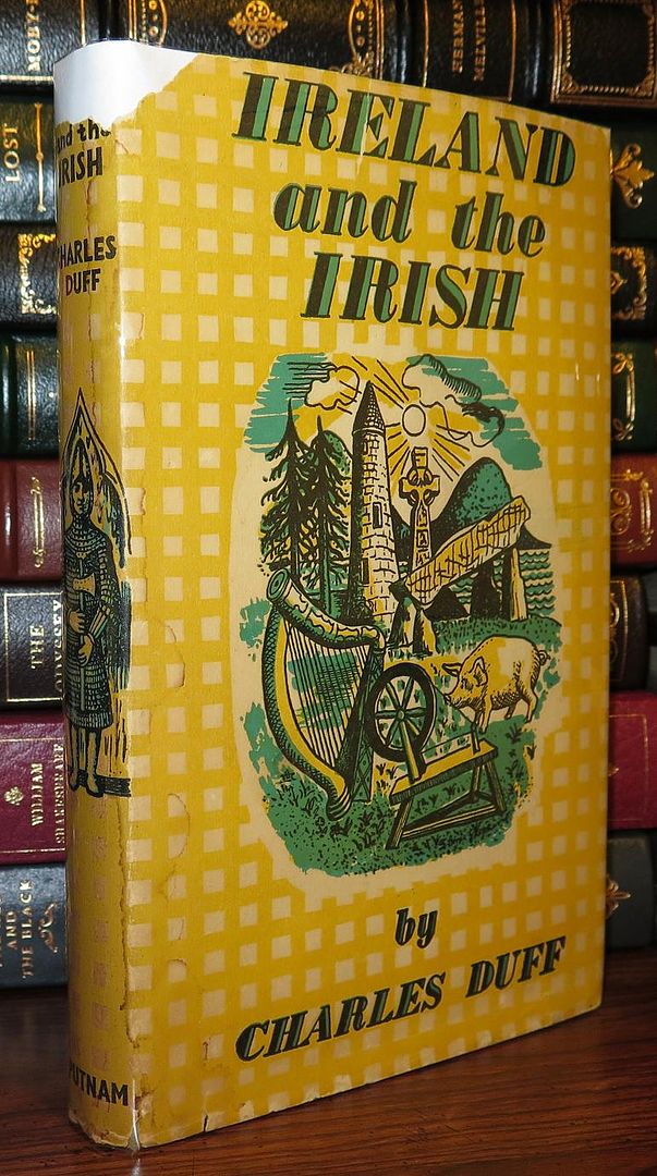 DUFF, CHARLES - Ireland and the Irish