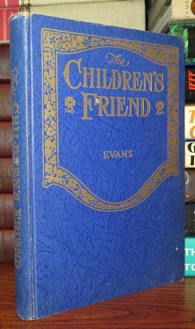 EVANS, MRS. ADELAIDE BEE - The Children's Friend