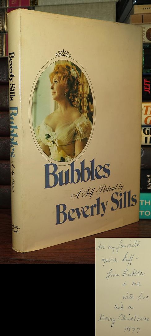 SILLS, BEVERLY - Bubbles Signed 1st