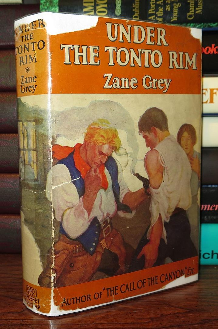 GREY, ZANE - Under the Tonto Rim