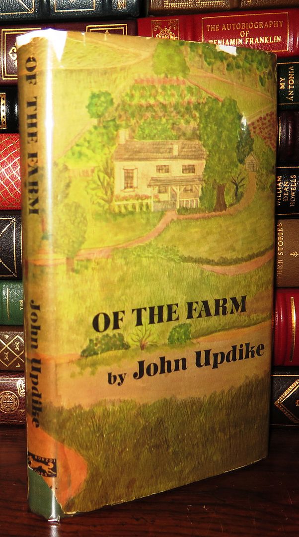 UPDIKE, JOHN & KATRINA KENISON - Of the Farm