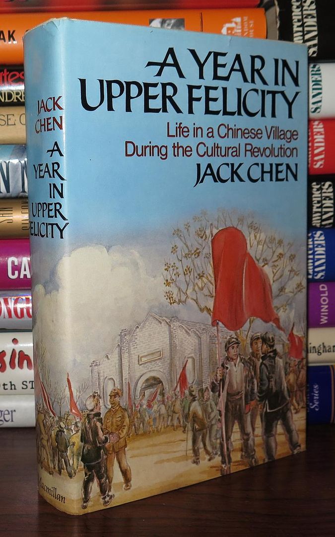 CHEN, JACK - A Year in Upper Felicity