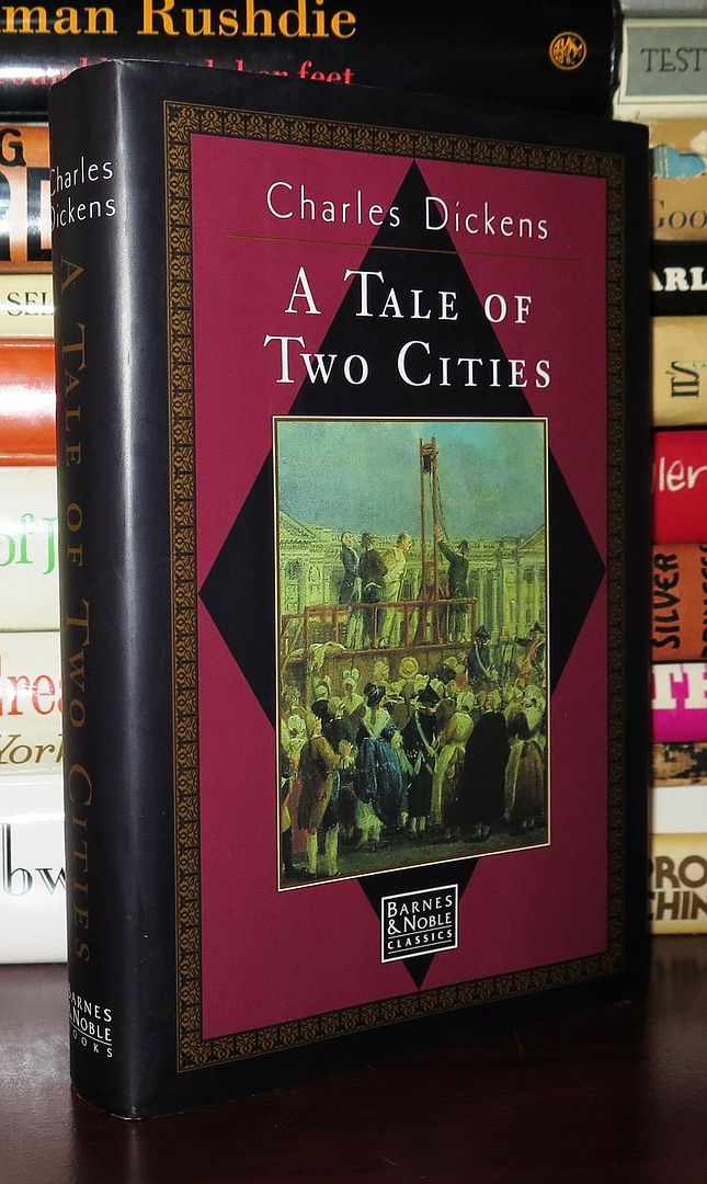 CHARLES DICKENS - A Tale of Two Cities
