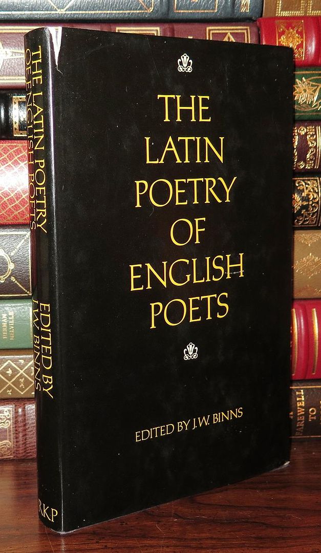 BINNS, J. W. - Latin Poetry of English Poets