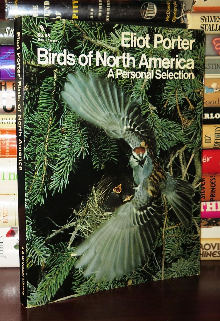 PORTER, ELIOT - The Birds of North America a Personal Selection