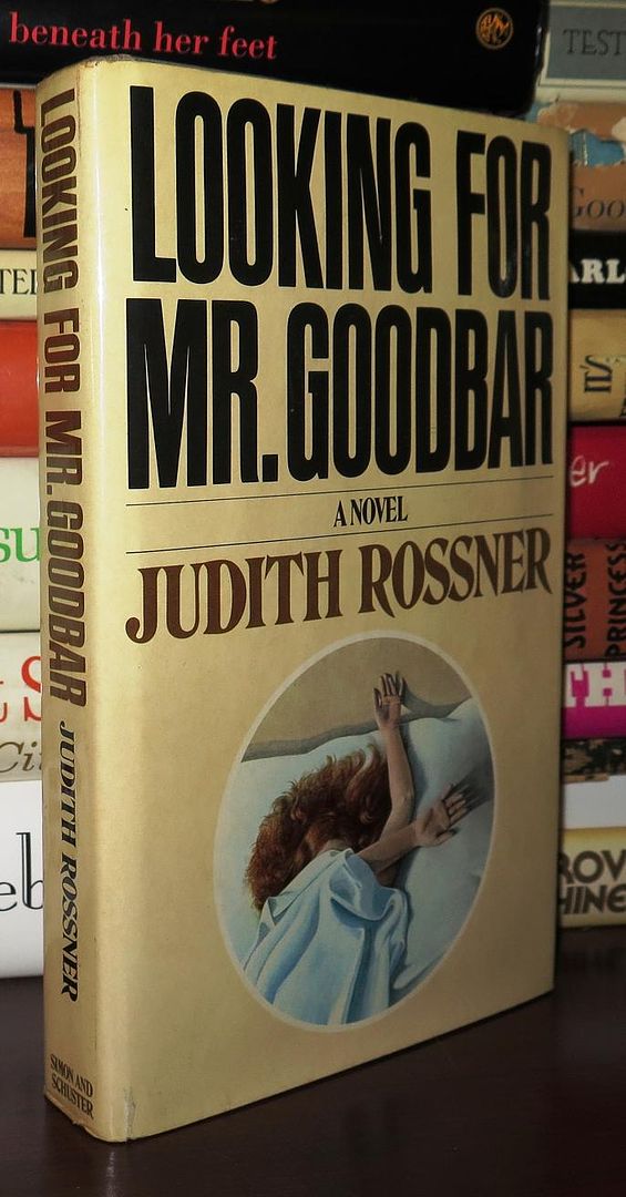 ROSSNER, JUDITH - Looking for Mr. Goodbar