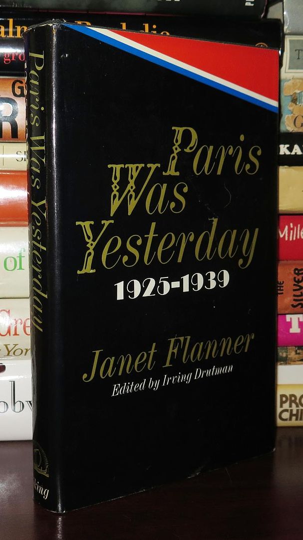 FLANNER, JANET - Paris Was Yesterday