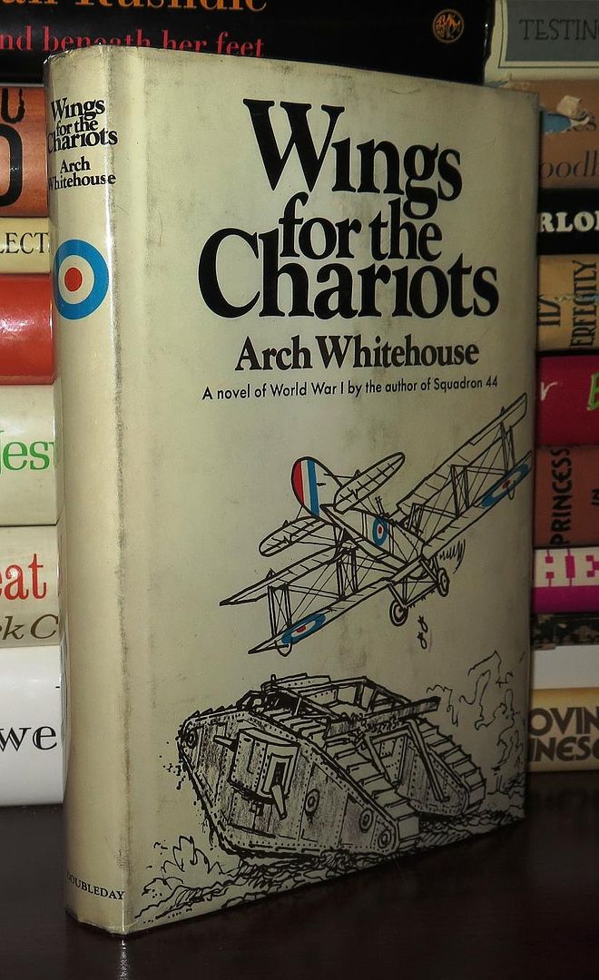 WHITEHOUSE, ARTHUR GEORGE JOSEPH - Wings for the Chariots