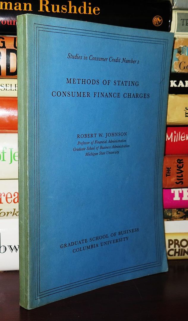 JOHNSON, ROBERT W. - Methods of Stating Consumer Finance Charges