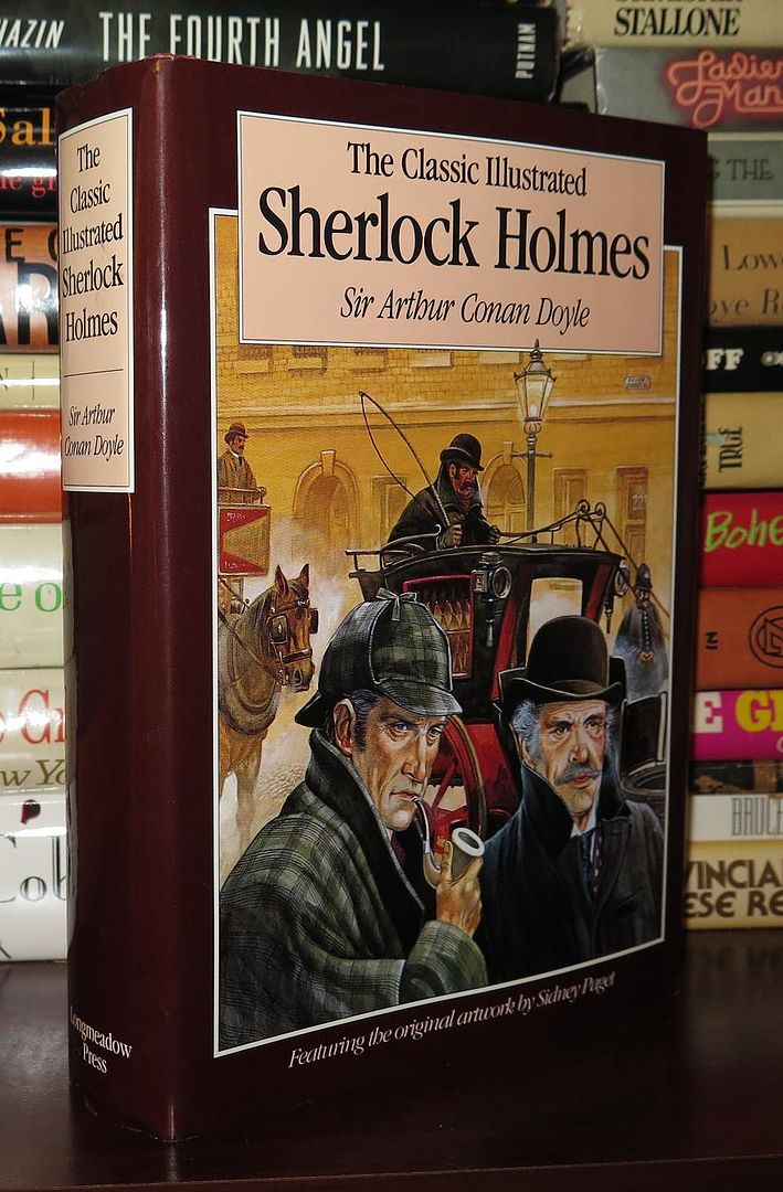 SIR ARTHUR CONAN DOYLE - Classic Illustrated Sherlock Holmes Thirty Seven Short Stories Plus a Complete Novel