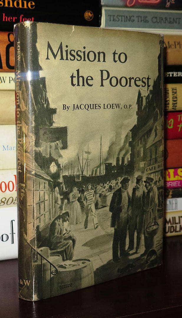 LOEW, JACQUES - Mission to the Poorest
