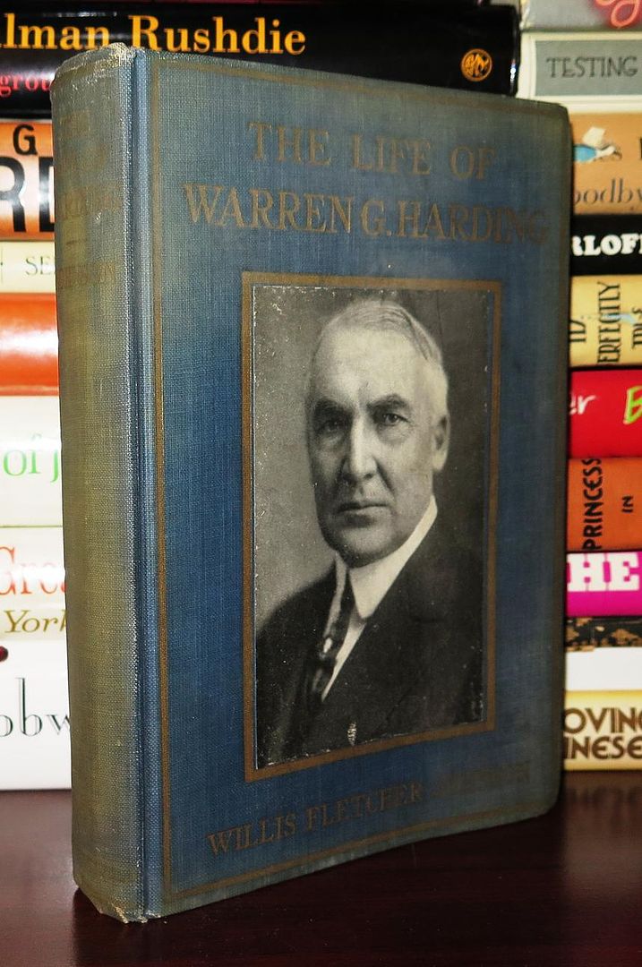 JOHNSON, WILLIS FLETCHER - WARREN G. HARDING - The Life of Warren G. Harding