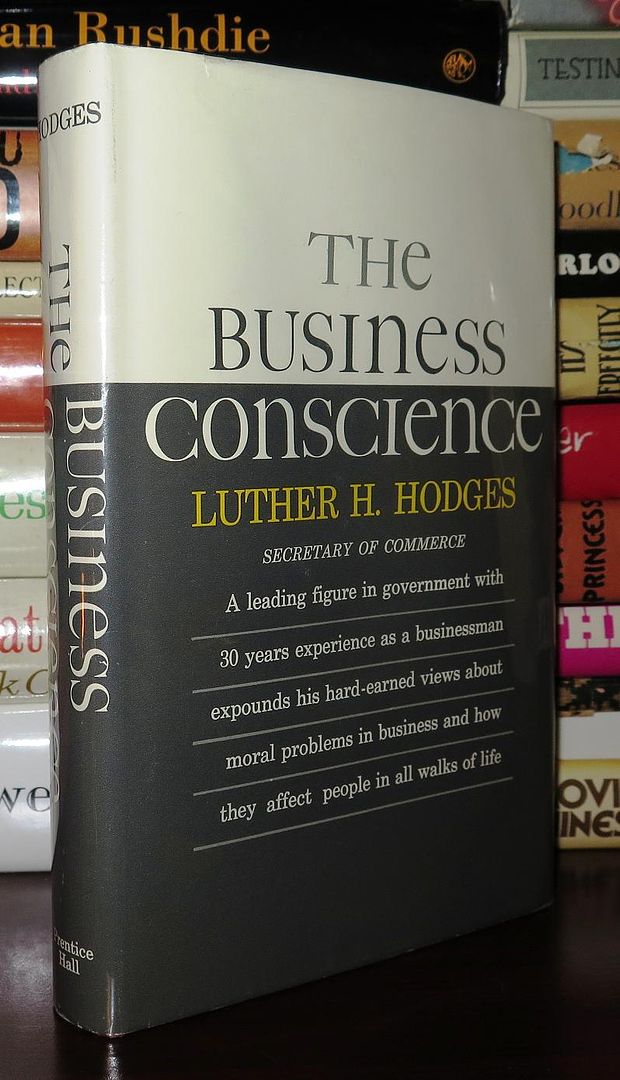 HODGES, LUTHER H. - The Business Conscience