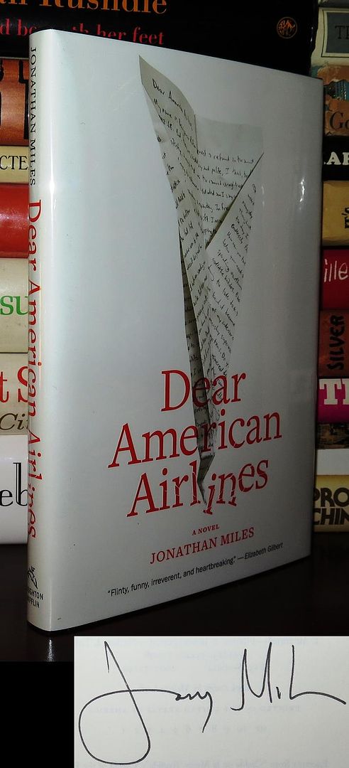 MILES, JONATHAN - Dear American Airlines Signed 1st