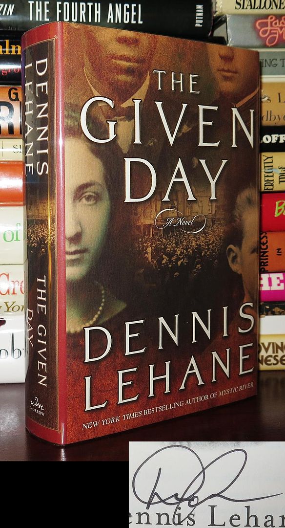 DENNIS LEHANE - The Given Day Signed 1st