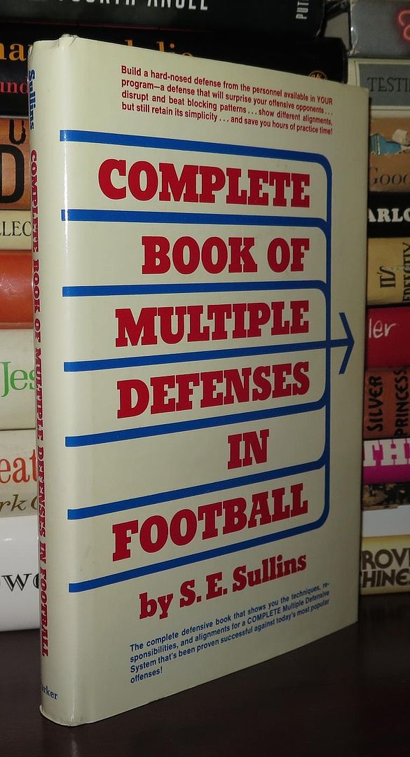 SULLINS, S. E. - Complete Book of Multiple Defenses in Football