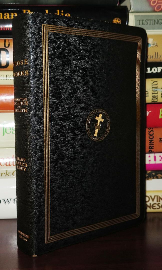 PROSE WORKS Other Than Science and Health with Key to the Scriptures, Eddy, Mary Baker PROSE WORKS Other Than Science and Health with Key to the Scriptures, Eddy, Mary Baker