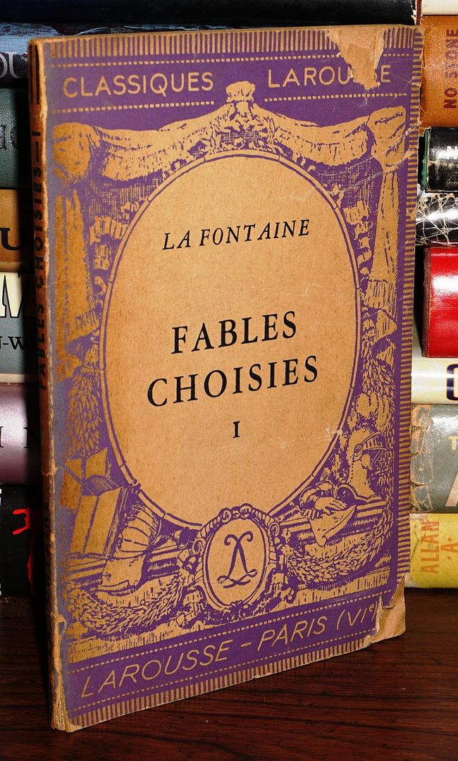 LA FONTAINE, JEAN DE - Fables Choisies de la Fontaine I