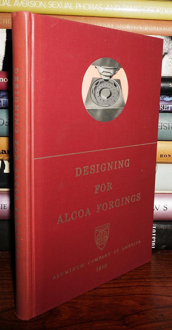  - Designing for Alcoa Forgings
