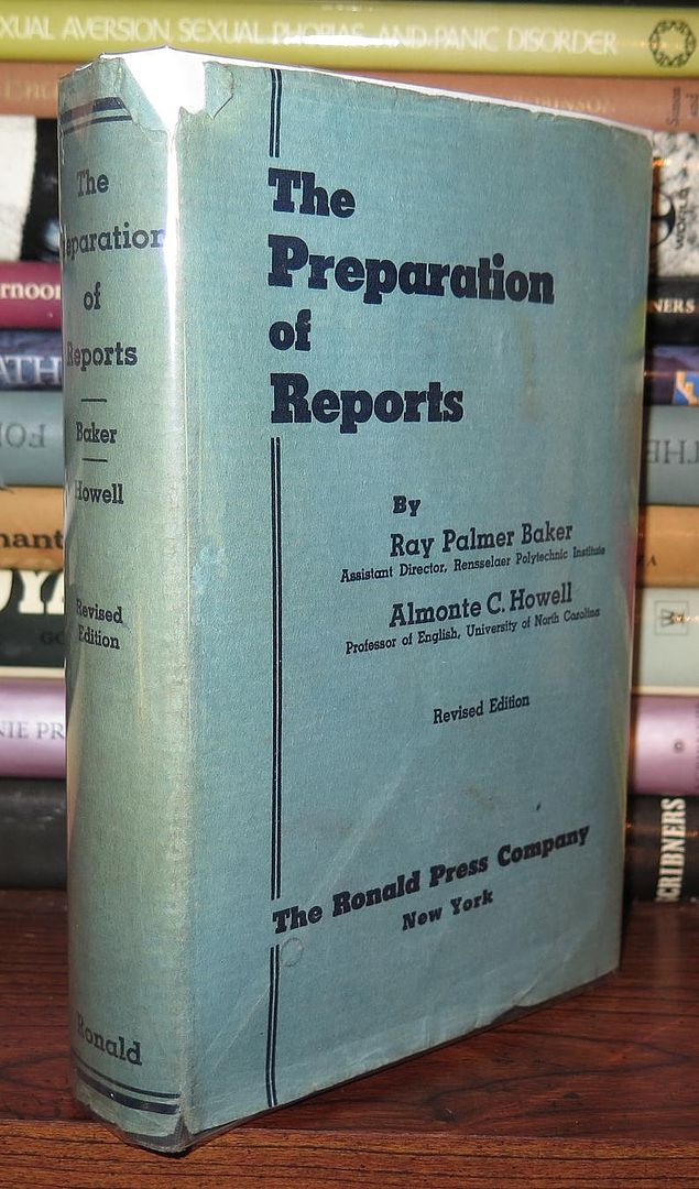 BAKER, RAY PALMER & HOWELL, ALMONTE CHARLES - The Preparation of Reports