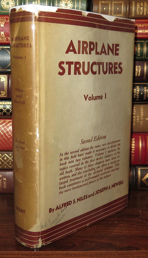 NILES, ALFRED S. & NEWELL, JOSEPH S. - Airplane Structures Volume 1