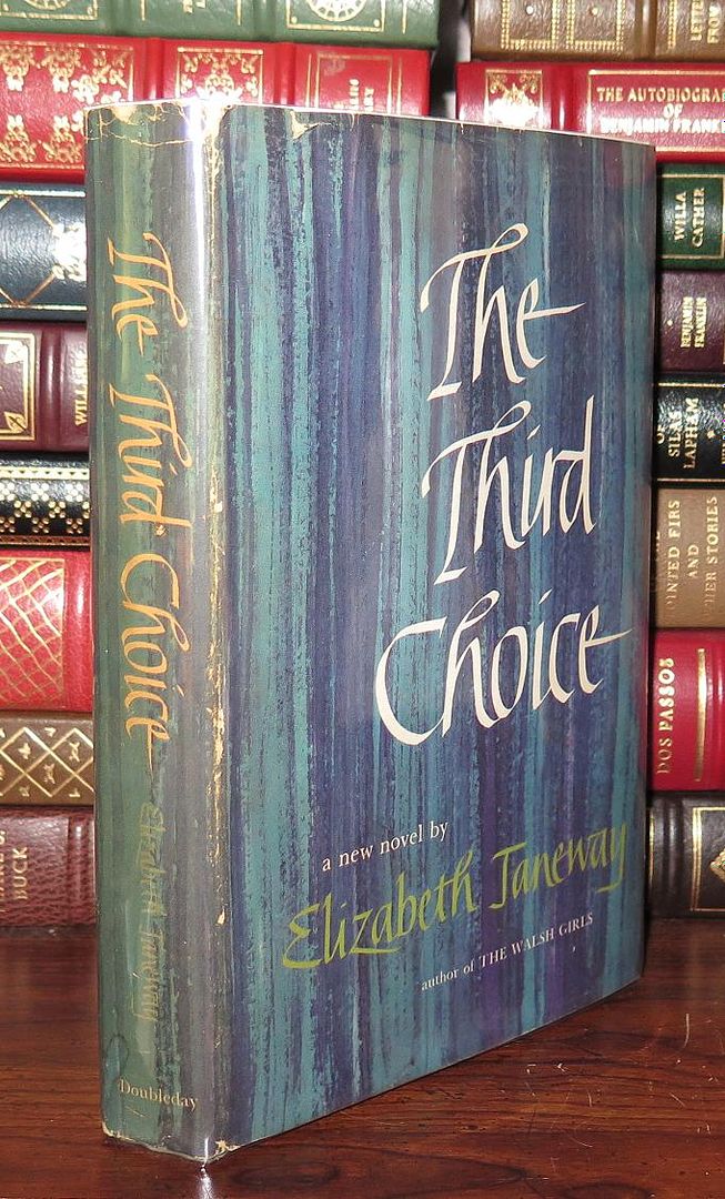 JANEWAY, ELIZABETH - The Third Choice.