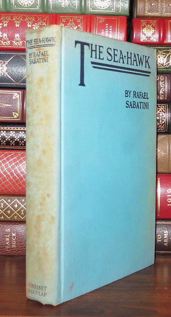SABATINI, RAFAEL - The Sea-Hawk