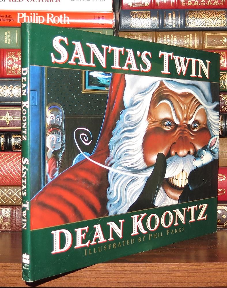 KOONTZ, DEAN & PHIL PARKS - Santa's Twin
