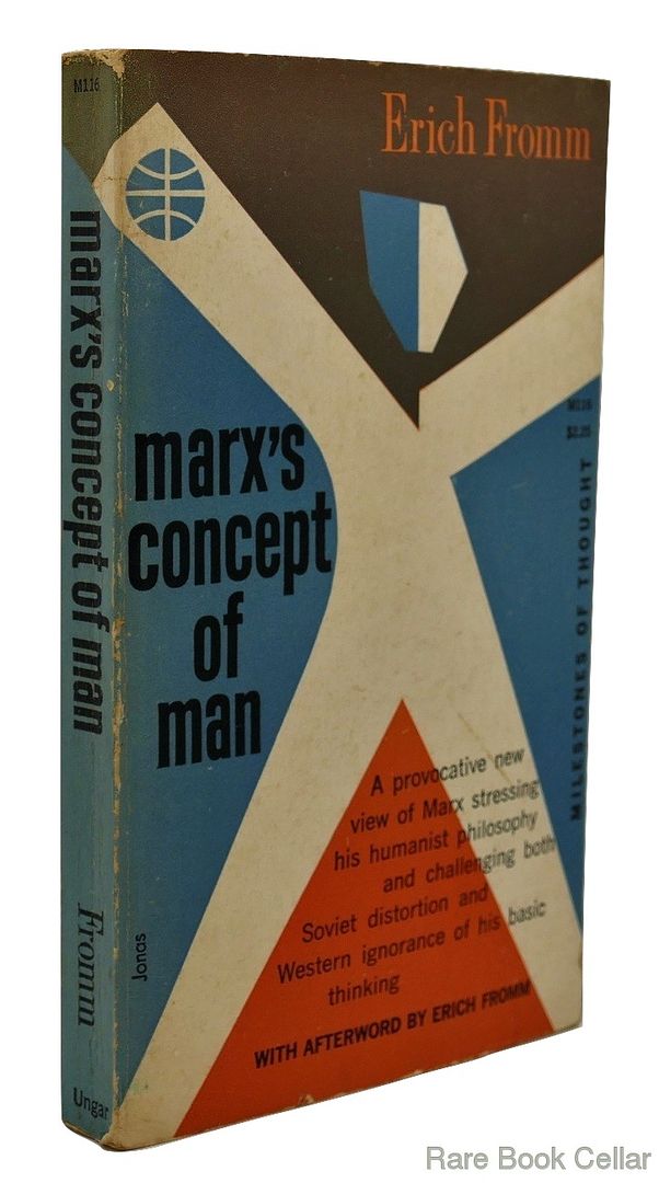 FROMM, ERICH - Marx's Concept of Man