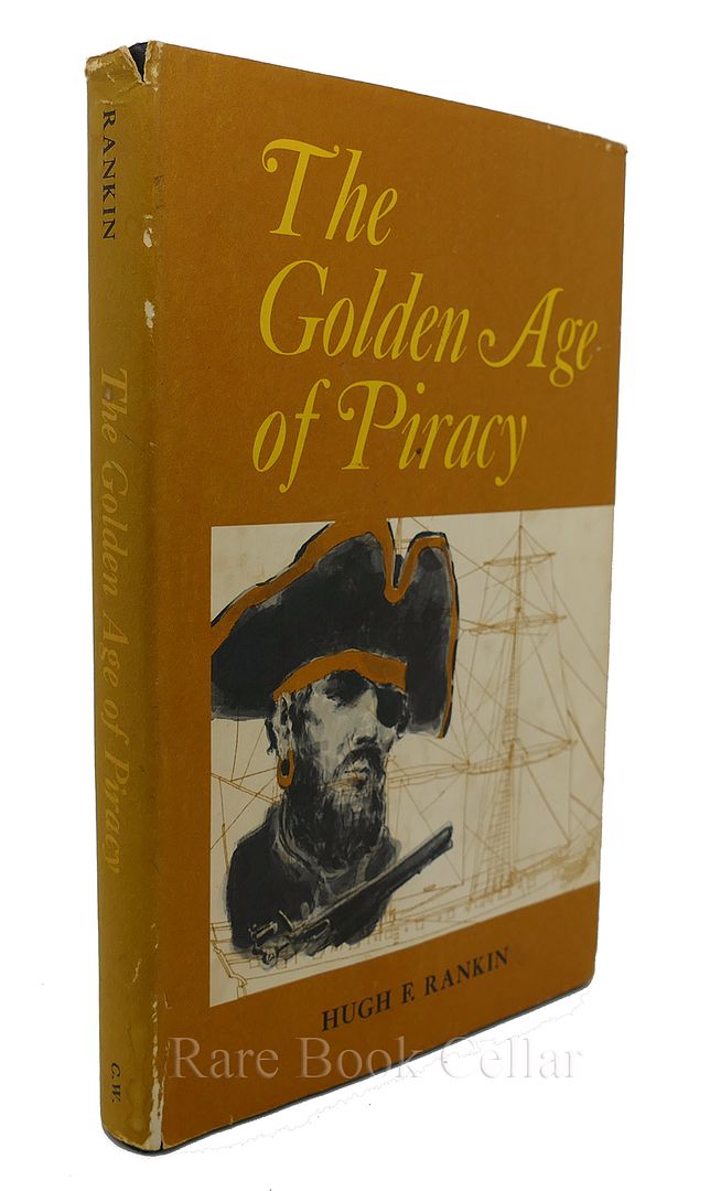 HUGH RANKIN - The Golden Age of Piracy