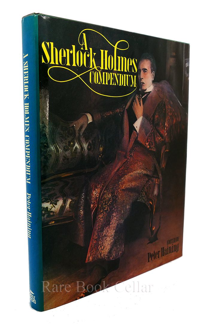 PETER HAINING - A Sherlock Holmes Compendium