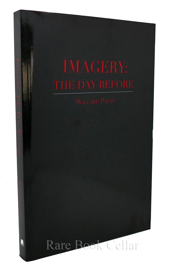 WILLARD PAYNE - Imagery the Day Before
