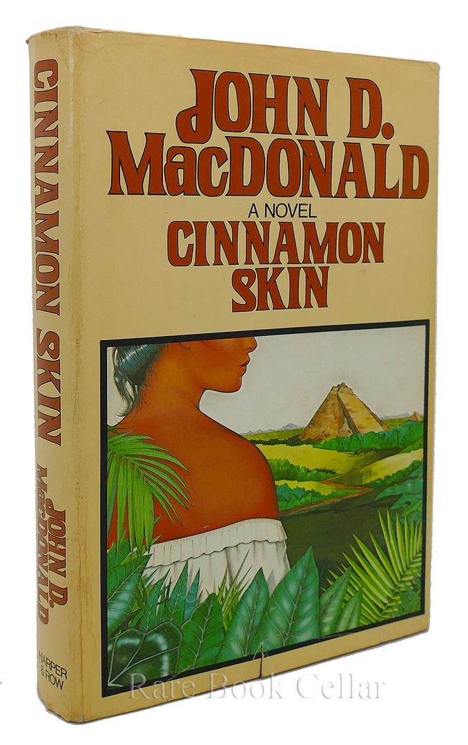 JOHN D. MACDONALD - Cinnamon Skin