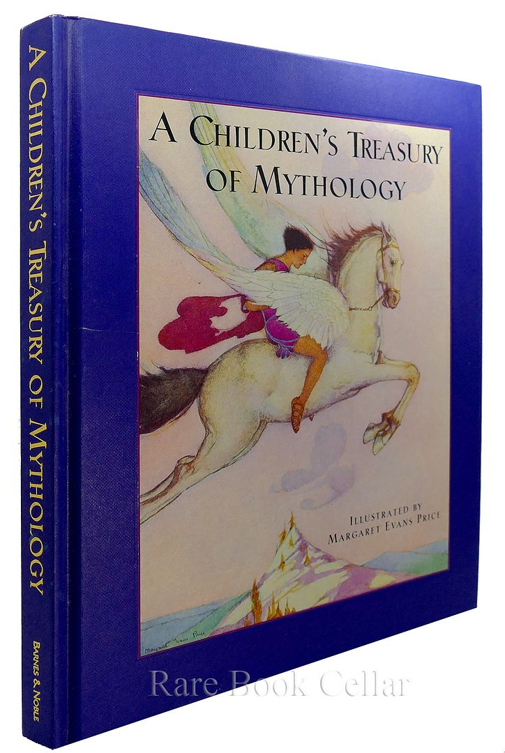 MARGARET EVEN PRICE - Children's Treasury of Mythology