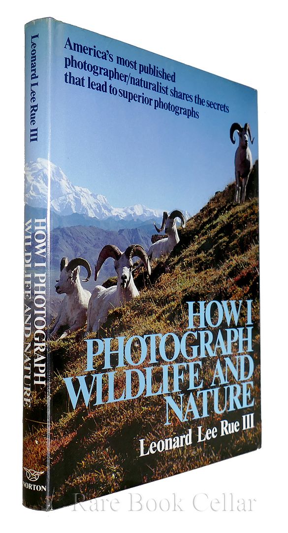 LEONARD LEE RUE - How I Photograph Wildlife and Nature