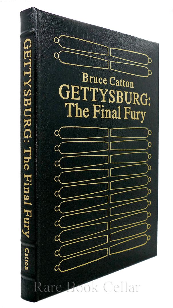 BRUCE CATTON - Gettysburg : Easton Press